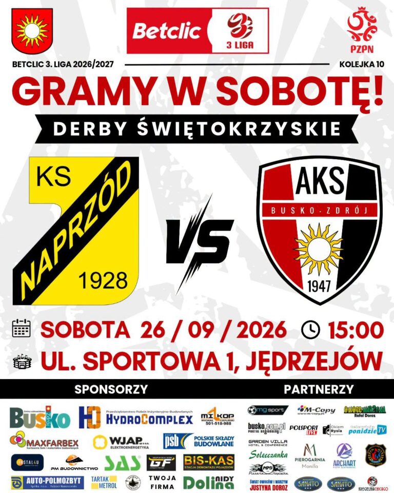 Naprzód Jędrzejów – AKS 1947 Busko-Zdrój, derby 26 września 2026 o 15:00 w Jędrzejowie